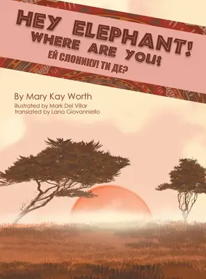 Hej, slon! Kde si? - Hey Elephant! Where Are You?