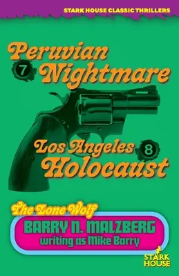 Lone Wolf #7: Peruánska nočná mora / Lone Wolf #8: Los Angeles Holocaust - Lone Wolf #7: Peruvian Nightmare / Lone Wolf #8: Los Angeles Holocaust