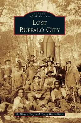 Stratené mesto Buffalo - Lost Buffalo City