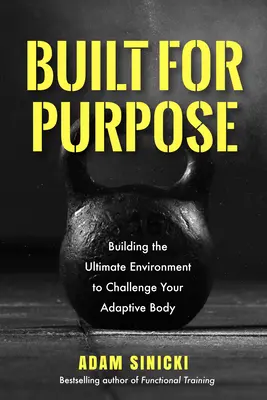 Adaptívny tréning: Budovanie tela, ktoré je vhodné na fungovanie - Adaptive Training: Building a Body That's Fit for Function