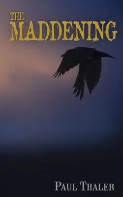 Šialenstvo - The Maddening