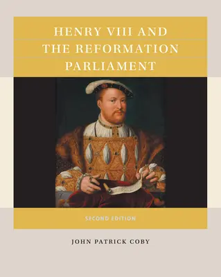 Henrich VIII. a reformný parlament - Henry VIII and the Reformation Parliament
