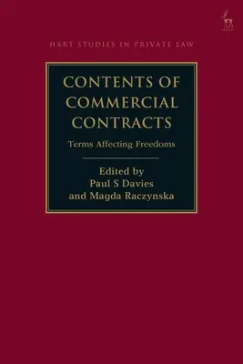 Obsah obchodných zmlúv: Podmienky ovplyvňujúce slobody - Contents of Commercial Contracts: Terms Affecting Freedoms