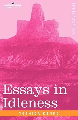 Eseje o nečinnosti - Essays in Idleness