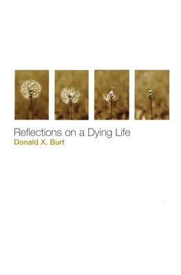 Úvahy o umierajúcom živote - Reflections on a Dying Life