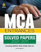 Riešené dokumenty MCA Entrances (2021-2011) na skúšku v roku 2022 - MCA Entrances Solved Papers (2021-2011) for 2022 Exam