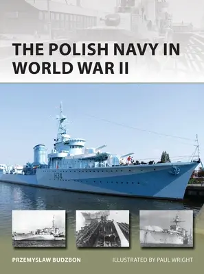 Poľské námorníctvo 1918-45: Od poľsko-sovietskej vojny po druhú svetovú vojnu - The Polish Navy 1918-45: From the Polish-Soviet War to World War II