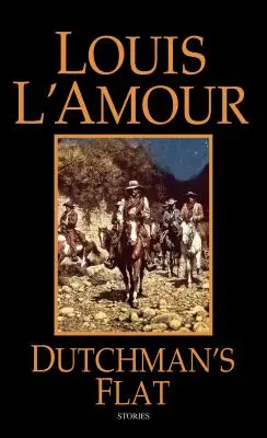 Dutchman's Flat: Príbehy - Dutchman's Flat: Stories