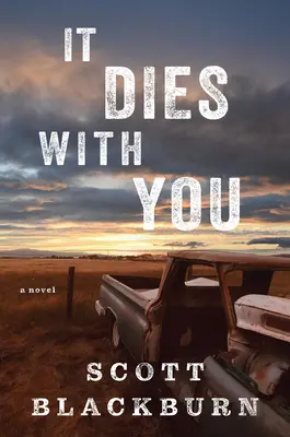Zomiera s tebou - It Dies with You
