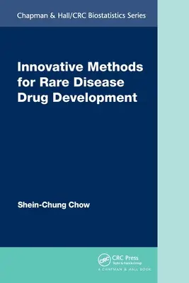 Inovatívne metódy vývoja liekov na zriedkavé choroby - Innovative Methods for Rare Disease Drug Development