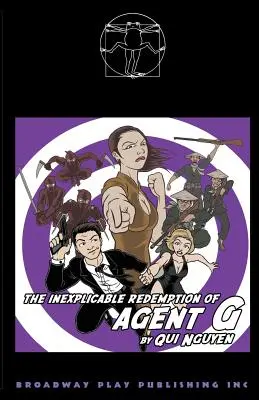 Nevysvetliteľné vykúpenie agenta G - The Inexplicable Redemption of Agent G