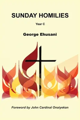 Nedeľné homílie: Rok C - Sunday Homilies: Year C