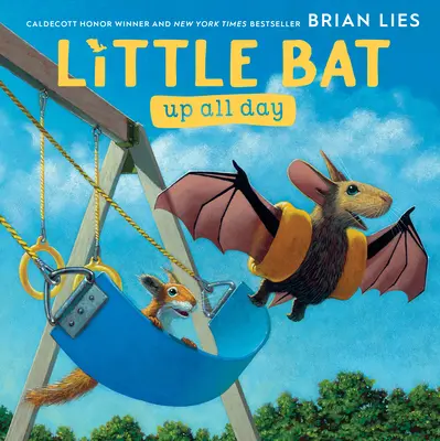 Malý netopier hore celý deň - Little Bat Up All Day
