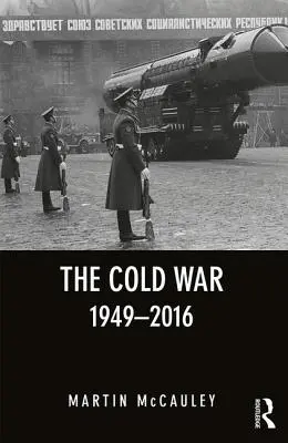 Studená vojna 1949-2016 - The Cold War 1949-2016