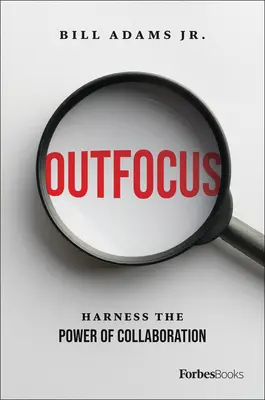 Outfocus: Využite silu spolupráce - Outfocus: Harness the Power of Collaboration