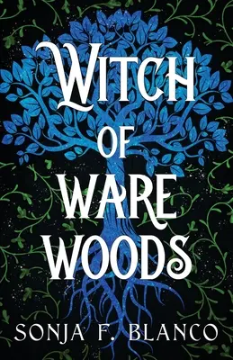 Čarodejnica z Ware Woods - Witch of Ware Woods