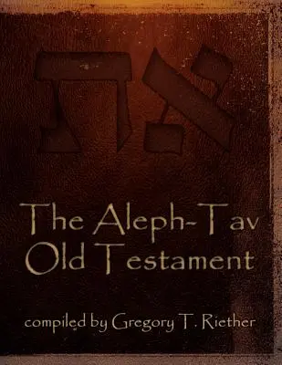 Starý zákon Alef-Tav - The Aleph-Tav Old Testament