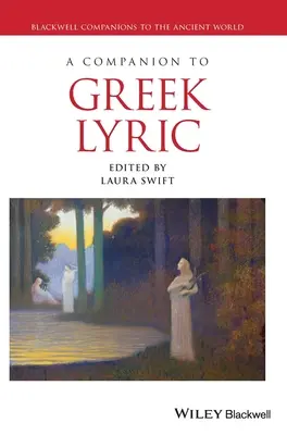 Sprievodca gréckou lyrikou - A Companion to Greek Lyric