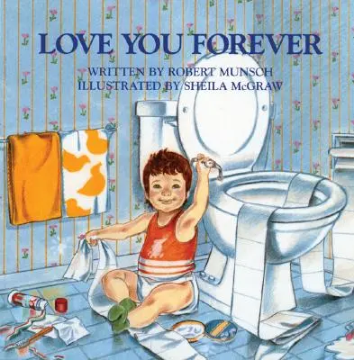 Love You Forever (Milovať ťa navždy) - Love You Forever