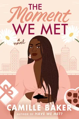 Moment, keď sme sa stretli - The Moment We Met