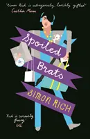 Rozmaznaní spratkovia (vrátane príbehu, ktorý inšpiroval film Americká uhorka so Sethom Rogenom v hlavnej úlohe) - Spoiled Brats  (including the story that inspired the film An American Pickle starring Seth Rogen)