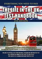 Príručka k testu Život v Spojenom kráľovstve - Základná príručka na samostatné štúdium testu „Usadenie sa v Spojenom kráľovstve“ a „Britské občianstvo - Life in the UK Test Handbook - Essential independent study guide on the test for 'Settlement in the UK' and 'British Citizenship'