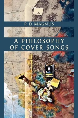 Filozofia coverov piesní - A Philosophy of Cover Songs