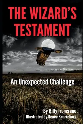 Čarodejníkov testament: Neočakávaná výzva - The Wizard's Testament: An Unexpected Challenge