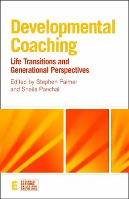 Vývojový koučing: životné premeny a generačné perspektívy - Developmental Coaching: Life Transitions and Generational Perspectives