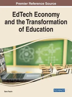 EdTech ekonomika a transformácia vzdelávania - EdTech Economy and the Transformation of Education