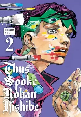 Tak prehovoril Rohan Kishibe, 2. zväzok - Thus Spoke Rohan Kishibe, Vol. 2