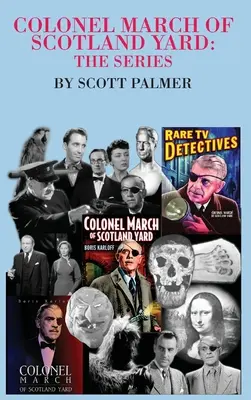 Plukovník March zo Scotland Yardu: Seriál - Colonel March of Scotland Yard: The Series