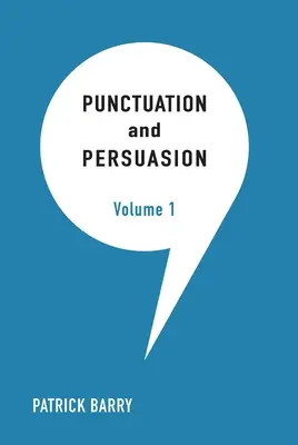 Interpunkcia a presviedčanie - Punctuation and Persuasion