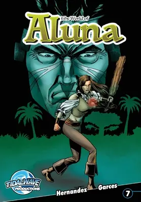 Svet Aluny #7 - The World of Aluna #7