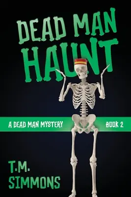 Strašidlo mŕtveho muža - Dead Man Haunt