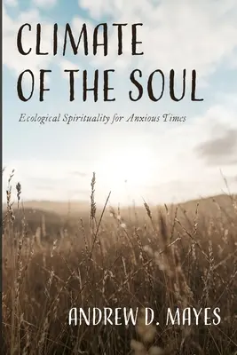 Klíma duše - Climate of the Soul