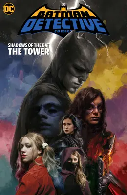 Batman: Shadows of the Bat: The Tower: Batmanovci: Batmanovci: Batmanovci: Batmanovci - Batman: Shadows of the Bat: The Tower