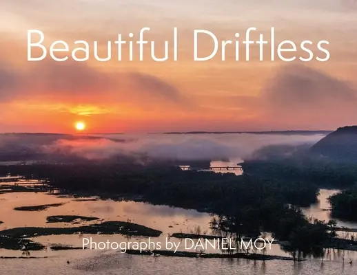 Krásna bezodná - Beautiful Driftless