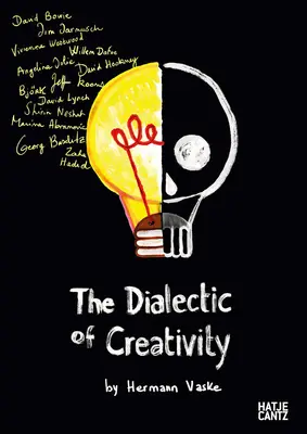 Dialektika tvorivosti - The Dialectic of Creativity