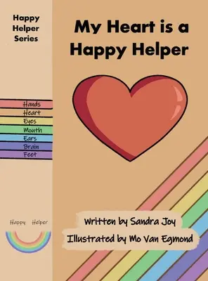 Moje srdce je šťastný pomocník - My Heart is a Happy Helper