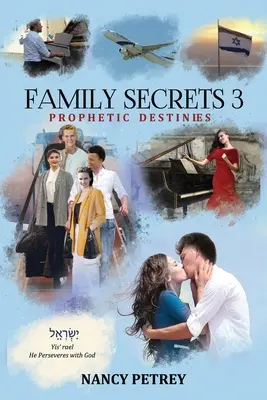 Rodinné tajomstvá 3 - Prorocké osudy - Family Secrets 3 - Prophetic Destinies