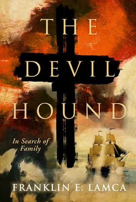 Diabolský pes: V pátraní po rodine - Devil Hound: In Search of Family