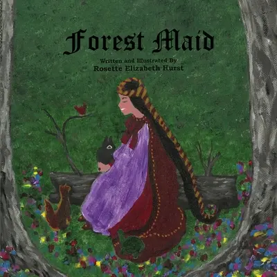 Lesná slúžka - Forest Maid