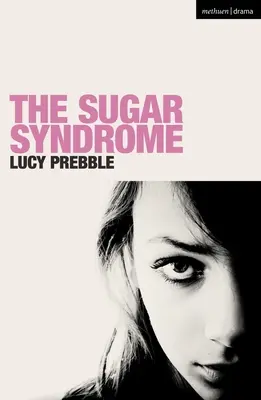 Cukrový syndróm - The Sugar Syndrome
