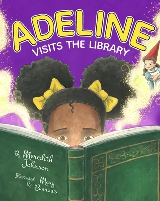 Adeline navštevuje knižnicu - Adeline Visits the Library