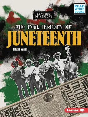 Skutočná história sviatku Juneteenth - The Real History of Juneteenth