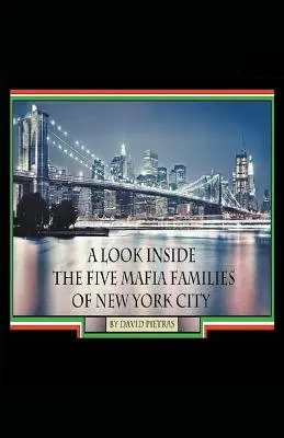 Pohľad do vnútra piatich mafiánskych rodín v New Yorku - A Look Inside The Five Mafia Families of New York City