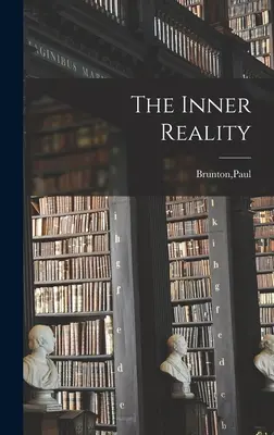 Vnútorná realita - The Inner Reality