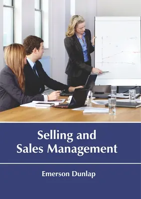 Predaj a riadenie predaja - Selling and Sales Management