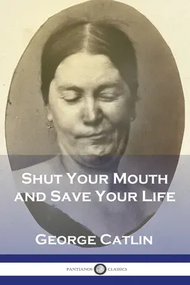 Zavri ústa a zachráň si život - Shut Your Mouth and Save Your Life